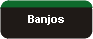  Banjos 